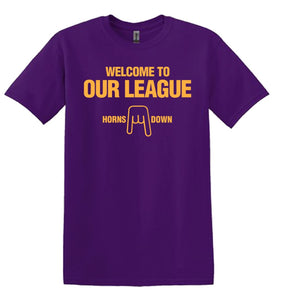 Welcome to Our League (LSU)