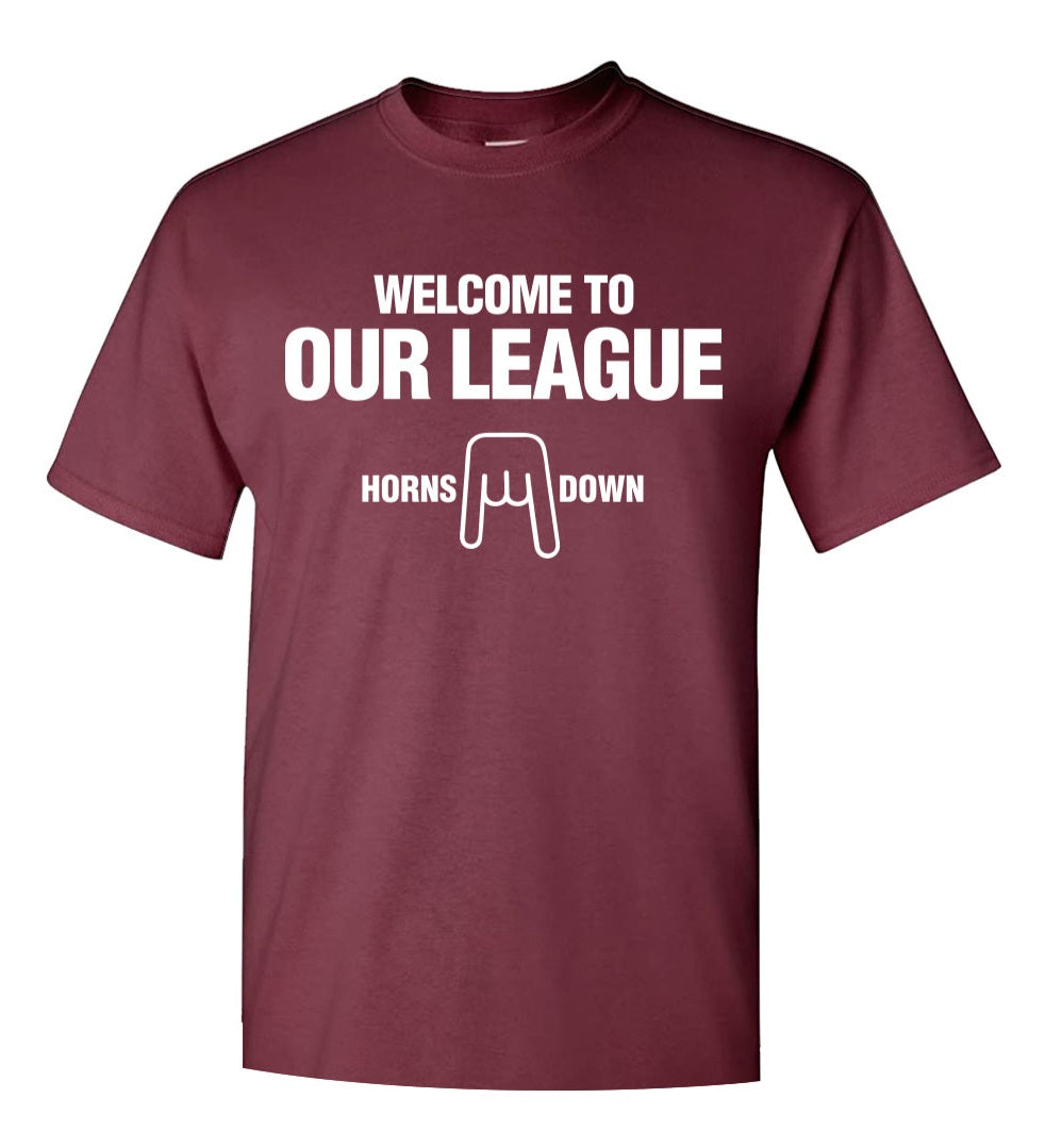 Welcome to Our League (Texas A&M)